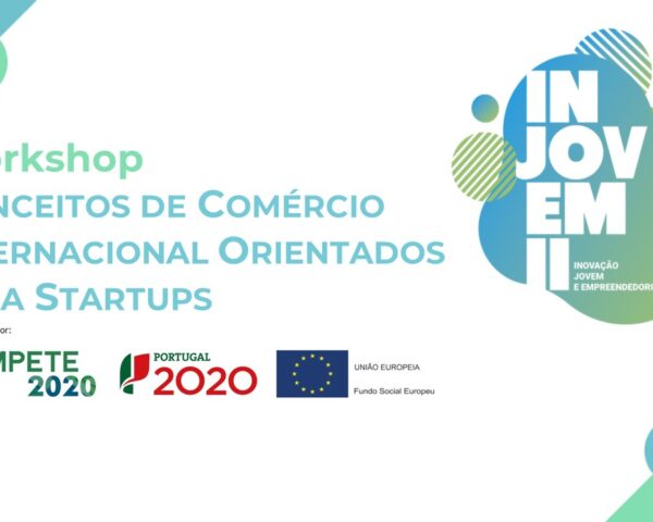 Workshop “Conceitos de Comércio Internacional Orientados para Startups”